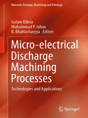 cover image of Micro-electrical Discharge Machining Processes